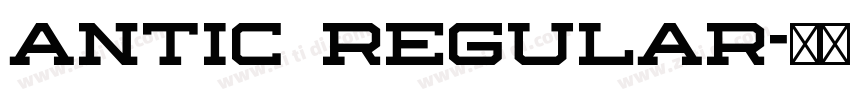 Antic Regular字体转换